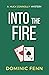 Into the Fire (Huck Connoll...