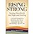 Rising Strong: Turning Hear...