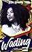 Wading: Novella: Friends to Lovers