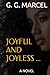 JOYFUL AND JOYLESS ...: A N...