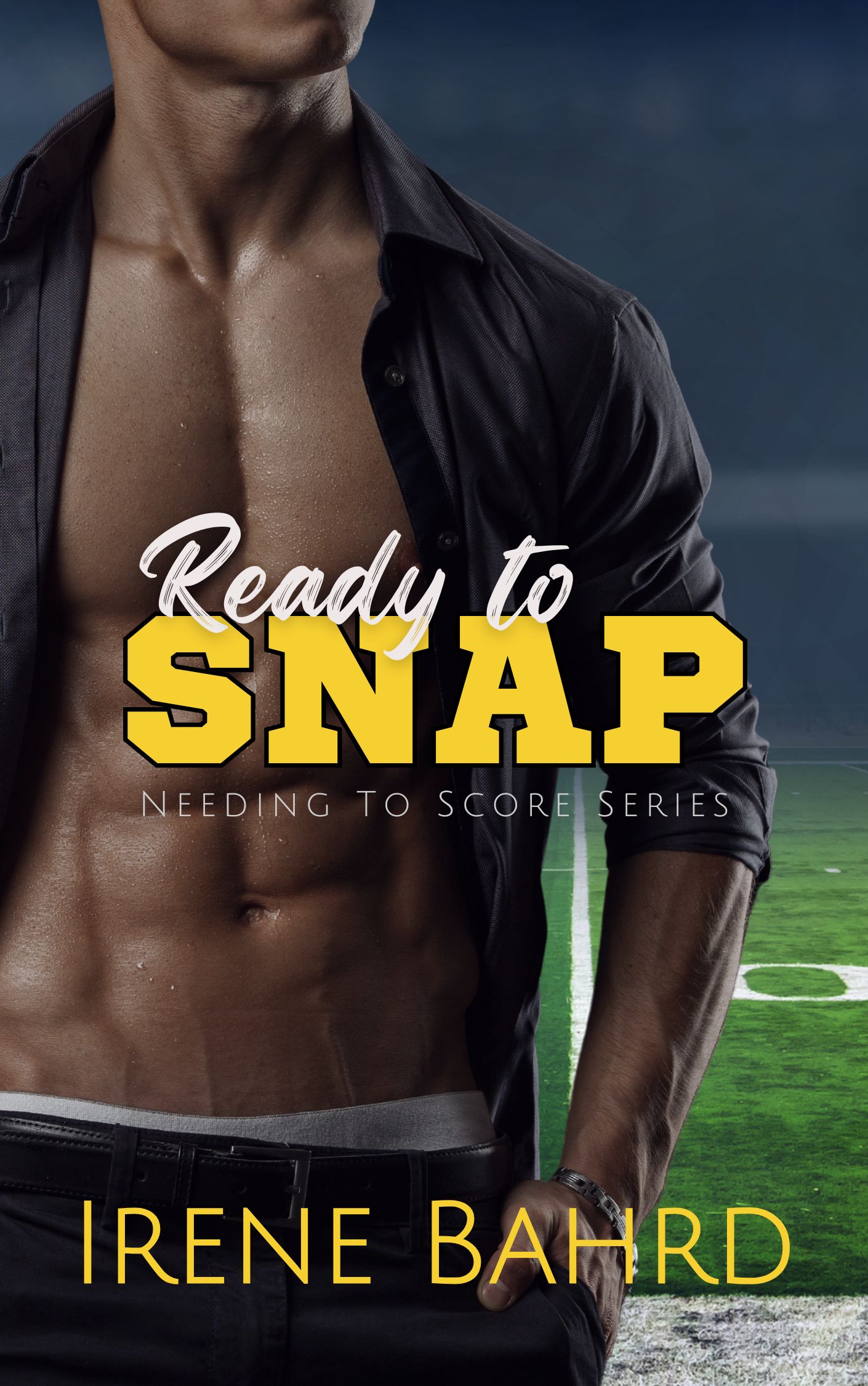 Ready to Snap (Needing to Score #4)