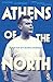 Athens of the North by Mark Hannah