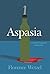 Aspasia: A Novel of Suspens...