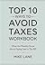 Top 10 Ways To Avoid Taxes ...