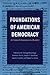 Foundations of American Dem...