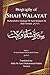 Biography of Hazrat Shah Wa...