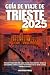 GUÍA DE VIAJE DE TRIESTE 20...