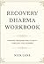 Recovery Dharma Workbook: F...
