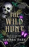 The Wild Hunt (Sold to the Fae Duet Book 1)