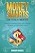 Money Smarts for Teens & Tw...