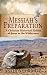 Messiah’s Preparation: A Ch...