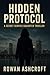 Hidden Protocol: A Secret S...