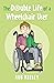 The Double Life of a Wheelchair User by Rob Keeley The Double Life of a Wheelchair User by Rob Keeley