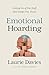 Emotional Hoarding by Laurie Davies