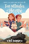 Ten Minutes of Home by Nell Carter Branum