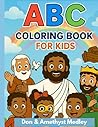 ABC Coloring Book: An Alphabet Adventure Through God's Word