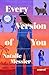 Every Version of You by Natalie Messier