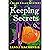 Keeping Secrets: A romantic cozy mystery laced with magic