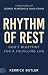 Rhythm of Rest: God’s Bluep...
