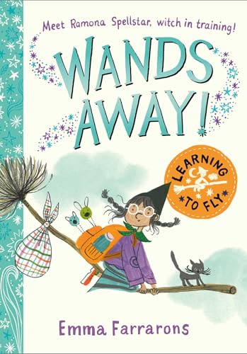 Wands Away: Learning to Fly (Kindle Edition)