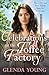Celebrations at the Toffee Factory: War is over and three friends hope for better days in the dramatic finale to this heartwarming trilogy (The Toffee Factory Trilogy 3)