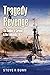 Tragedy and Revenge: The Battles of Coronel & the Falklands, 1914