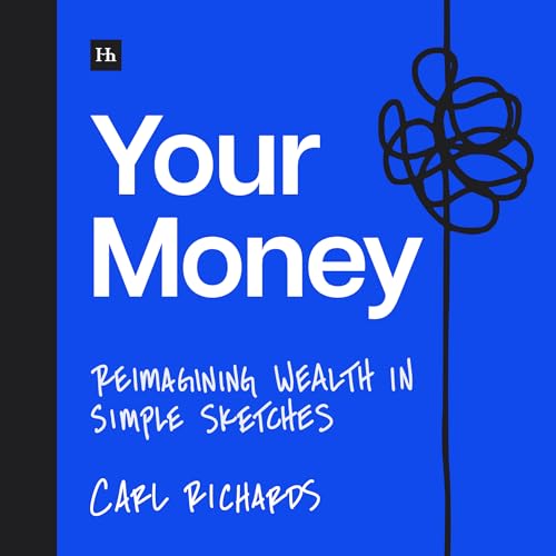 Your Money: Reimagining Wealth in 101 Simple Sketches (Kindle Edition)