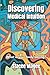 Discovering Medical Intuition