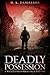 DEADLY POSSESSION (A Wicked Paranormal Saga)