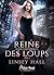 Reine des loups (Wolf queen, #5)