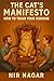 The Cat’s Manifesto: How to...