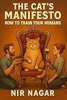 The Cat’s Manifes...