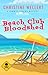 Beach Club Bloodshed by Christine Wellert