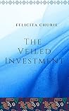 The Veiled Investment