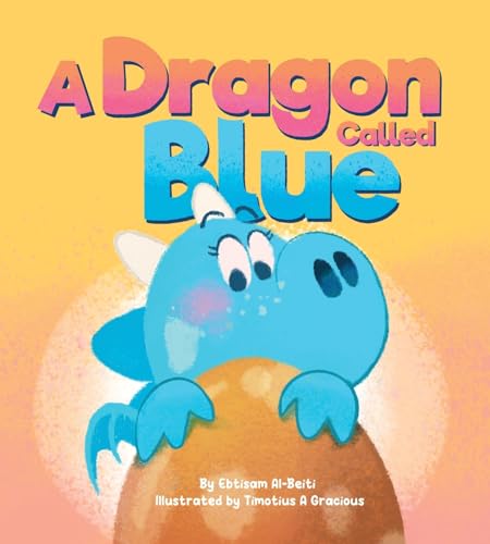 A Dragon Called Blue (Paperback)
