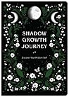 Shadow Growth Jou...