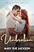 Unbroken: A Small Town, Single Dad, Fake Dating Romance (Poplar Springs)