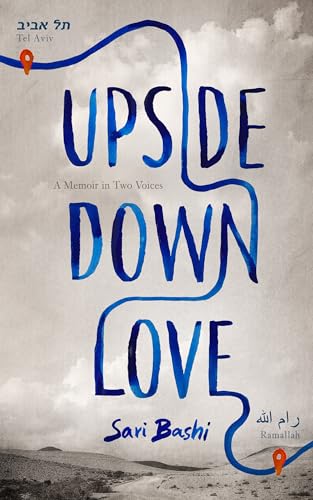 Upside-Down Love: A Memoir in Two Voices (Hardcover)
