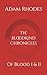 The BloodKind Chronicles by Adam Rhodes