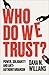 Who Do We Trust?: Power, Solidarity, and Anti-Authoritarianism