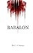 Babalon by Ben J.A. Hansen Babalon by Ben J.A. Hansen