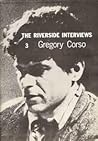 The Riverside Interviews 3: Gregory Corso