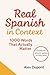 Real Spanish in Context – 1...