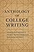 Anthology of College Writin...