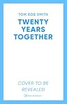 Twenty Years Toge...