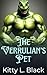The Verrulian's Pet (Pets: Monster Edition Book 3)