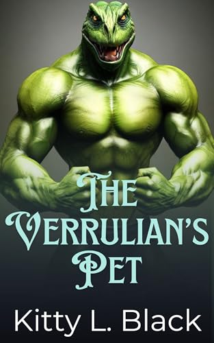 The Verrulian's Pet (Pets: Monster Edition Book 3)