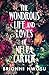 The Wondrous Life and Loves of Nella Carter: A Novel