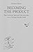 Becoming the Product: The C...