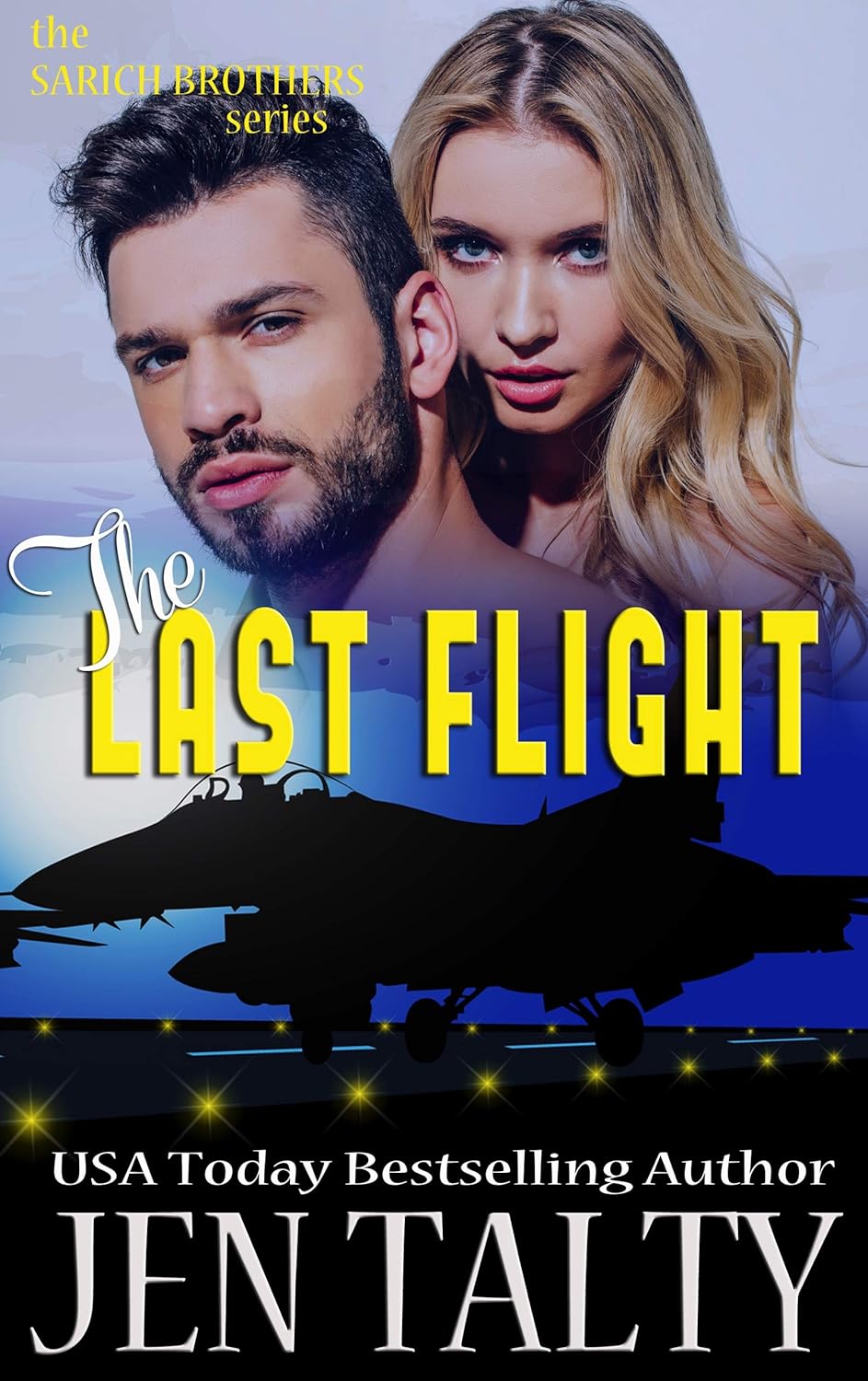 The Last Flight (The Sarich Brothers, #3)
